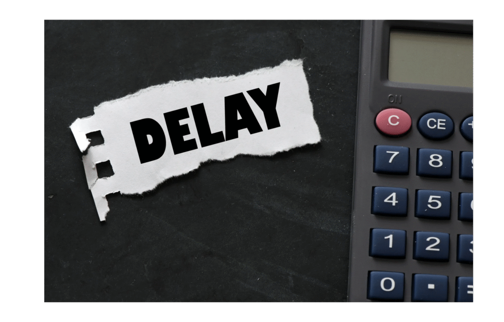 delay